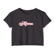 Load image into Gallery viewer, (Pink) “Mamas” Crop Top