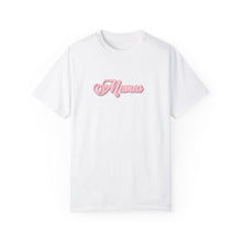 Load image into Gallery viewer, (Pink) “Mamas” Comfort T-shirt