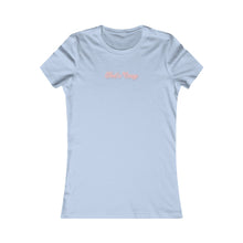 Load image into Gallery viewer, (Pink) “That’s Crazy” Feminine Tee