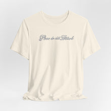 Load image into Gallery viewer, (White) “Please Do Not Disturb” Jersey Tee