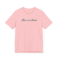 Load image into Gallery viewer, (Black) “Please Do Not Disturb” Jersey Tee