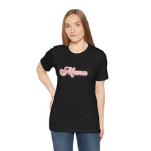 Load image into Gallery viewer, (Pink) “Mamas” Jersey Tee