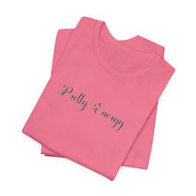 Load image into Gallery viewer, (Black) “Pretty Energy” Jersey Tee
