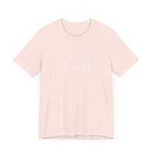 Load image into Gallery viewer, (White) “Valid” Jersey Tee