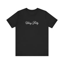 Load image into Gallery viewer, (White) “Vibing Pretty” Jersey Tee