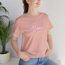Load image into Gallery viewer, (Pink) “Mamas” Jersey Tee