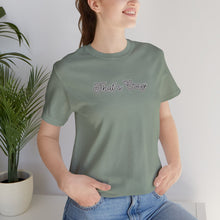 Load image into Gallery viewer, (Black) “That’s Crazy” Jersey Tee