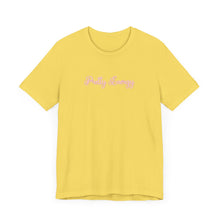 Load image into Gallery viewer, (Pink) “Pretty Energy” Jersey Tee