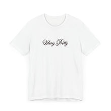 Load image into Gallery viewer, (Black) “Vibing Pretty” Jersey Tee