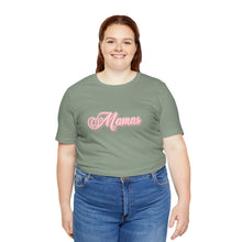 Load image into Gallery viewer, (Pink) “Mamas” Jersey Tee