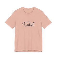 Load image into Gallery viewer, (Black) “Valid” Jersey Tee