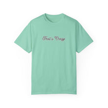 Load image into Gallery viewer, (Black) “That’s Crazy” Comfort T-shirt