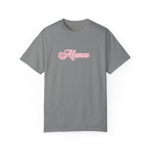 Load image into Gallery viewer, (Pink) “Mamas” Comfort T-shirt
