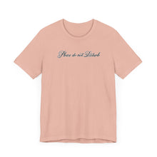 Load image into Gallery viewer, (Black) “Please Do Not Disturb” Jersey Tee