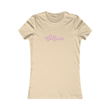Load image into Gallery viewer, (Pink) “Mamas” Feminine Tee