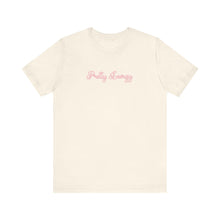 Load image into Gallery viewer, (Pink) “Pretty Energy” Jersey Tee