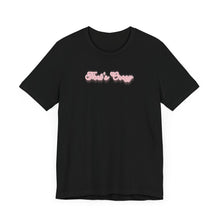 Load image into Gallery viewer, (Pink) “That’s Crazy”  Jersey Tee