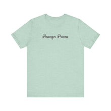 Load image into Gallery viewer, (Black) “Passenger Princess” Jersey Tee