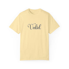 Load image into Gallery viewer, (Black) “Valid” Comfort T-shirt
