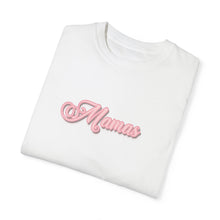 Load image into Gallery viewer, (Pink) “Mamas” Comfort T-shirt