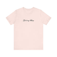 Load image into Gallery viewer, “Look at my Makeup” Jersey Tee