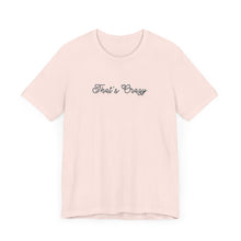 Load image into Gallery viewer, (Black) “That’s Crazy” Jersey Tee