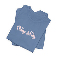 Load image into Gallery viewer, (Pink) “Vibing Pretty” Jersey Tee
