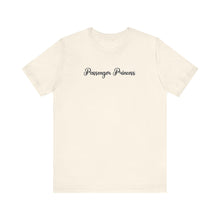 Load image into Gallery viewer, (Black) “Passenger Princess” Jersey Tee