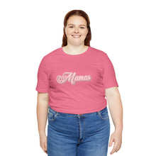 Load image into Gallery viewer, (Pink) “Mamas” Jersey Tee