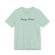 Load image into Gallery viewer, (Black) “Passenger Princess” Jersey Tee