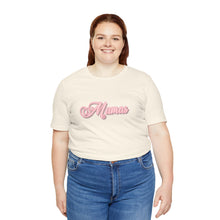 Load image into Gallery viewer, (Pink) “Mamas” Jersey Tee