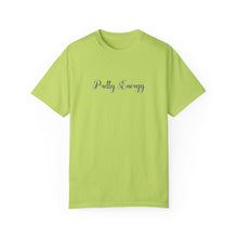 Load image into Gallery viewer, (Black) “Pretty Energy” Comfort T-shirt