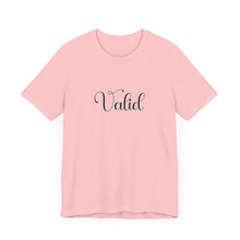 Load image into Gallery viewer, (Black) “Valid” Jersey Tee