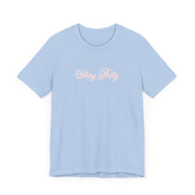 Load image into Gallery viewer, (Pink) “Vibing Pretty” Jersey Tee