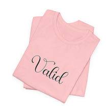 Load image into Gallery viewer, (Black) “Valid” Jersey Tee