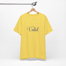 Load image into Gallery viewer, (Black) “Valid” Jersey Tee