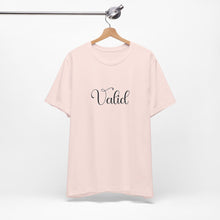 Load image into Gallery viewer, (Black) “Valid” Jersey Tee