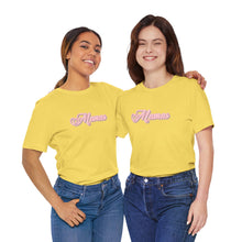 Load image into Gallery viewer, (Pink) “Mamas” Jersey Tee
