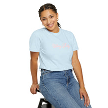 Load image into Gallery viewer, (Pink) “Vibing Pretty” Comfort T-shirt