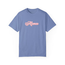 Load image into Gallery viewer, (Pink) “Mamas” Comfort T-shirt