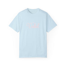 Load image into Gallery viewer, (Pink) “Valid” Comfort T-shirt