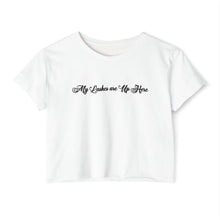 Load image into Gallery viewer, “My Lashes are Up Here” Crop Top