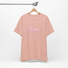 Load image into Gallery viewer, (Pink) “Mamas” Jersey Tee