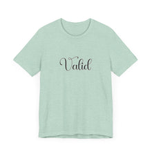 Load image into Gallery viewer, (Black) “Valid” Jersey Tee