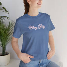 Load image into Gallery viewer, (Pink) “Vibing Pretty” Jersey Tee