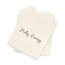 Load image into Gallery viewer, (Black) “Pretty Energy” Jersey Tee