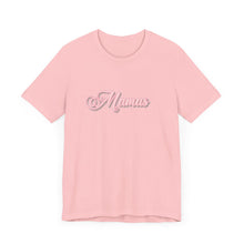 Load image into Gallery viewer, (Pink) “Mamas” Jersey Tee
