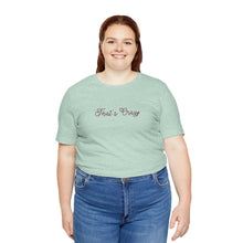 Load image into Gallery viewer, (Black) “That’s Crazy” Jersey Tee