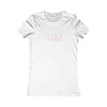 Load image into Gallery viewer, (Pink) “Valid” Feminine Tee