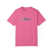 Load image into Gallery viewer, (Black) “Mamas” Comfort T-shirt